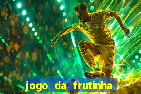 jogo da frutinha que paga no pix